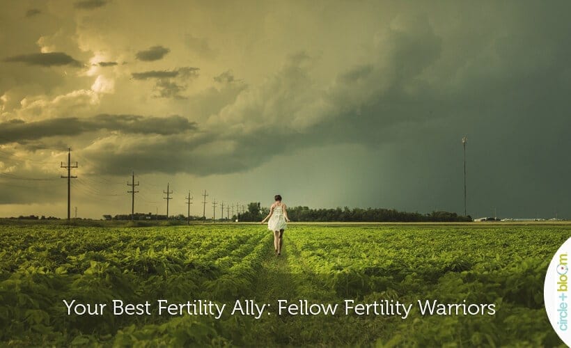 Your Best Fertility Ally: Fellow Fertility Warriors