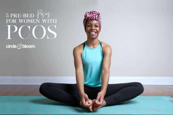 5 Pre-Bed Poses for Women with PCOS