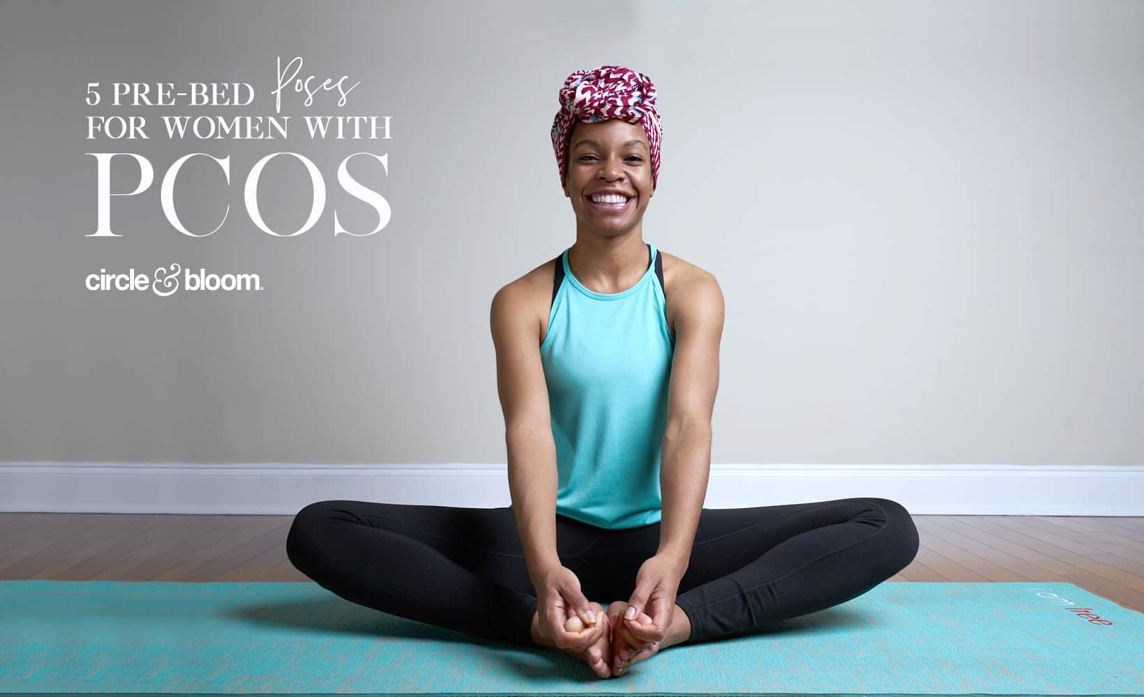 5 Pre-bed Poses for Women with PCOS
