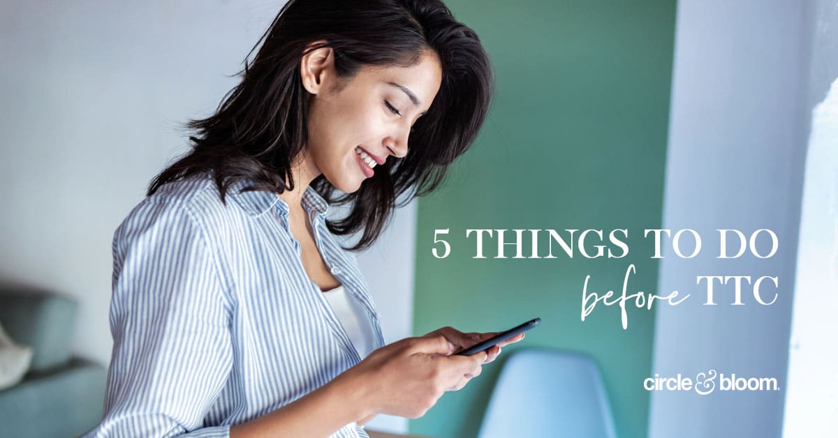 5 Things to Do Before TTC