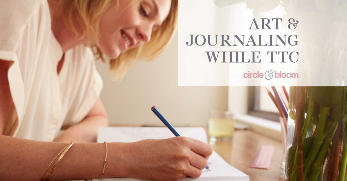 Journaling & Art Therapy: 2 Incredible Stress & Relief Tools When TTC