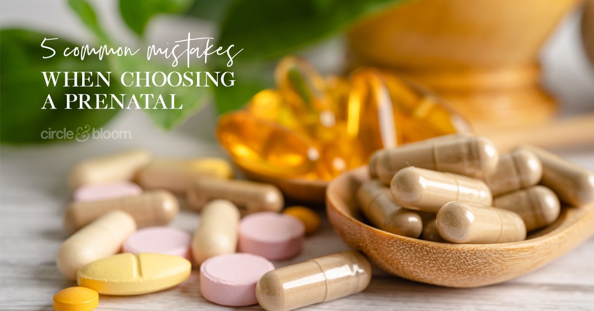 The 5 Most Common Mistakes When Choosing A Prenatal Multivitamin