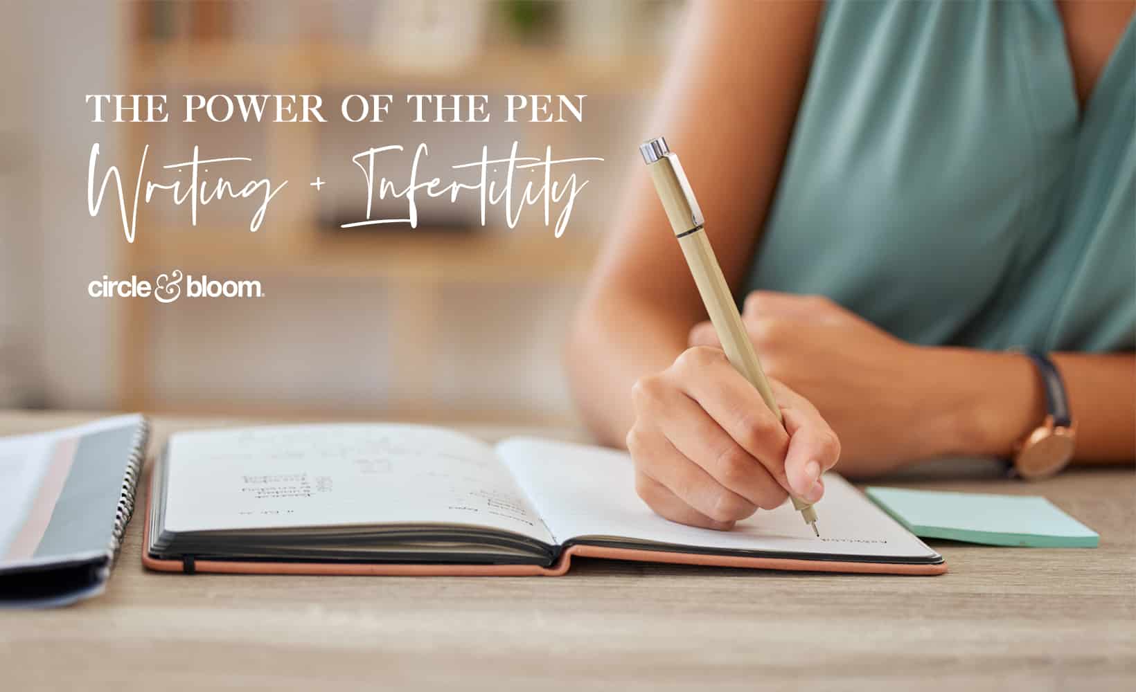 The Power of the Pen: 5 Ways I Used Writing to Heal on my Infertility Journey